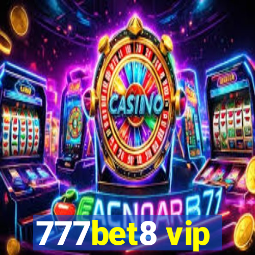 777bet8 vip